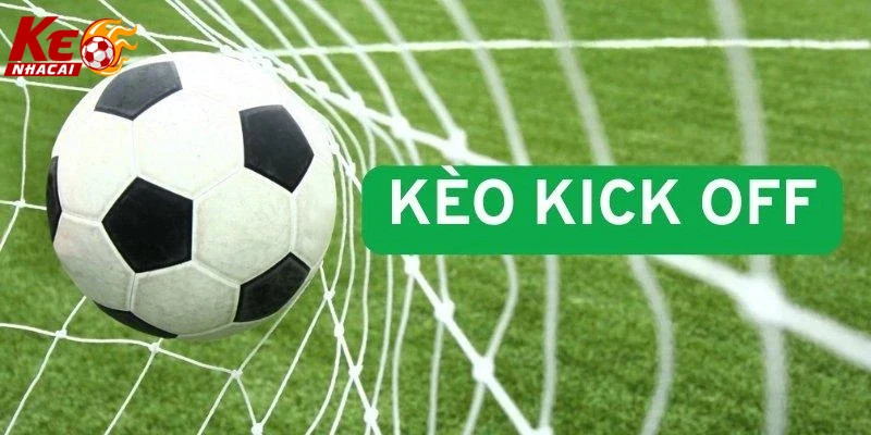 Hình minh họa ưu đãi hấp dẫn khi tham gia kèo kick off